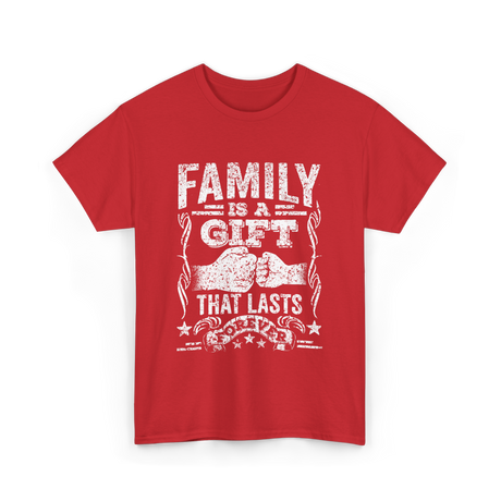 Family Is A Gift Family T-Shirt - Red