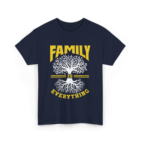 Family Is Everything Family Reunion T-Shirt - Navy