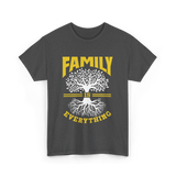 Family Is Everything Family Reunion T-Shirt - Dark Heather