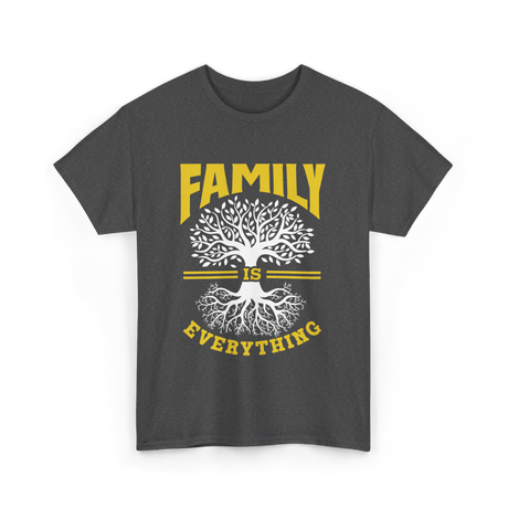 Family Is Everything Family Reunion T-Shirt - Dark Heather