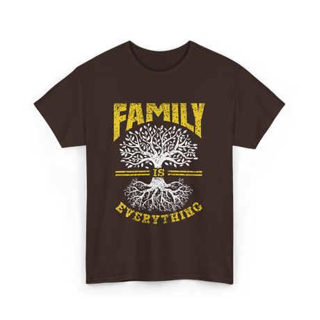 Family Is Everything Family T-Shirt - Dark Chocolate