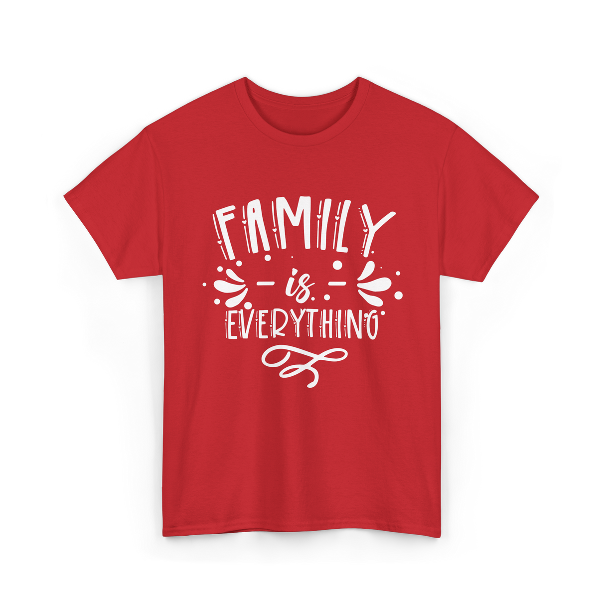 Family Is Everything Family T-Shirt - Red