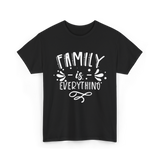 Family Is Everything Family T-Shirt - Black