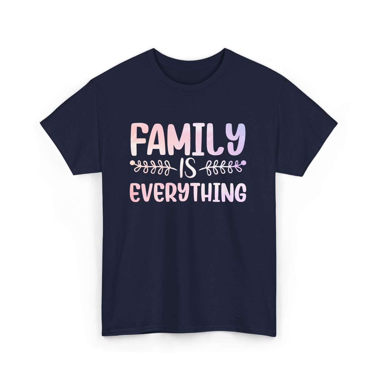 Family Is Everything Family T-Shirt - Navy