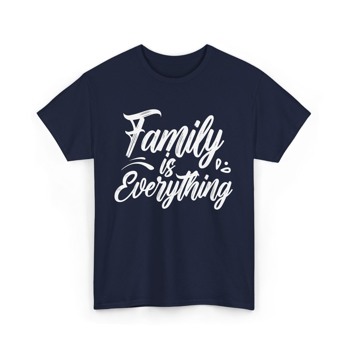 Family is Everything Family T-Shirt - Navy