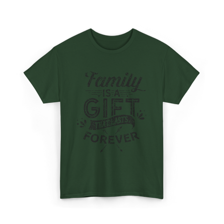 Family Is Forever Family Reunion T-Shirt - Forest Green