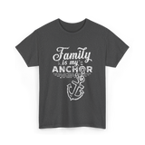 Family is My Anchor Family Reunion T-Shirt - Dark Heather