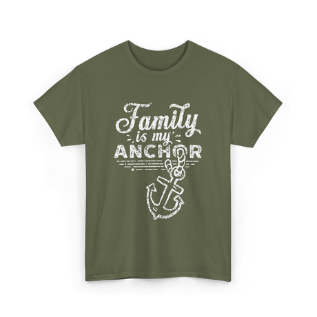 Family is My Anchor Family Reunion T-Shirt - Military Green