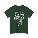 Family is My Anchor Family Reunion T-Shirt - Forest Green