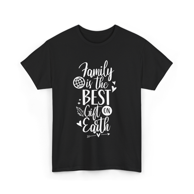 Family Is The Best Family Reunion T-Shirt - Black