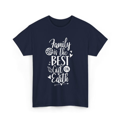 Family Is The Best Family Reunion T-Shirt - Navy