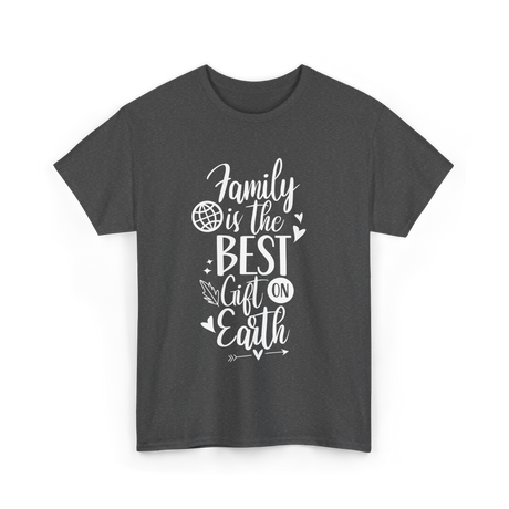 Family Is The Best Family Reunion T-Shirt - Dark Heather