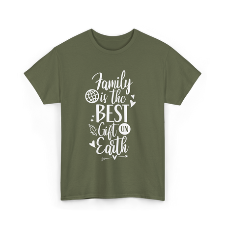 Family Is The Best Family Reunion T-Shirt - Military Green