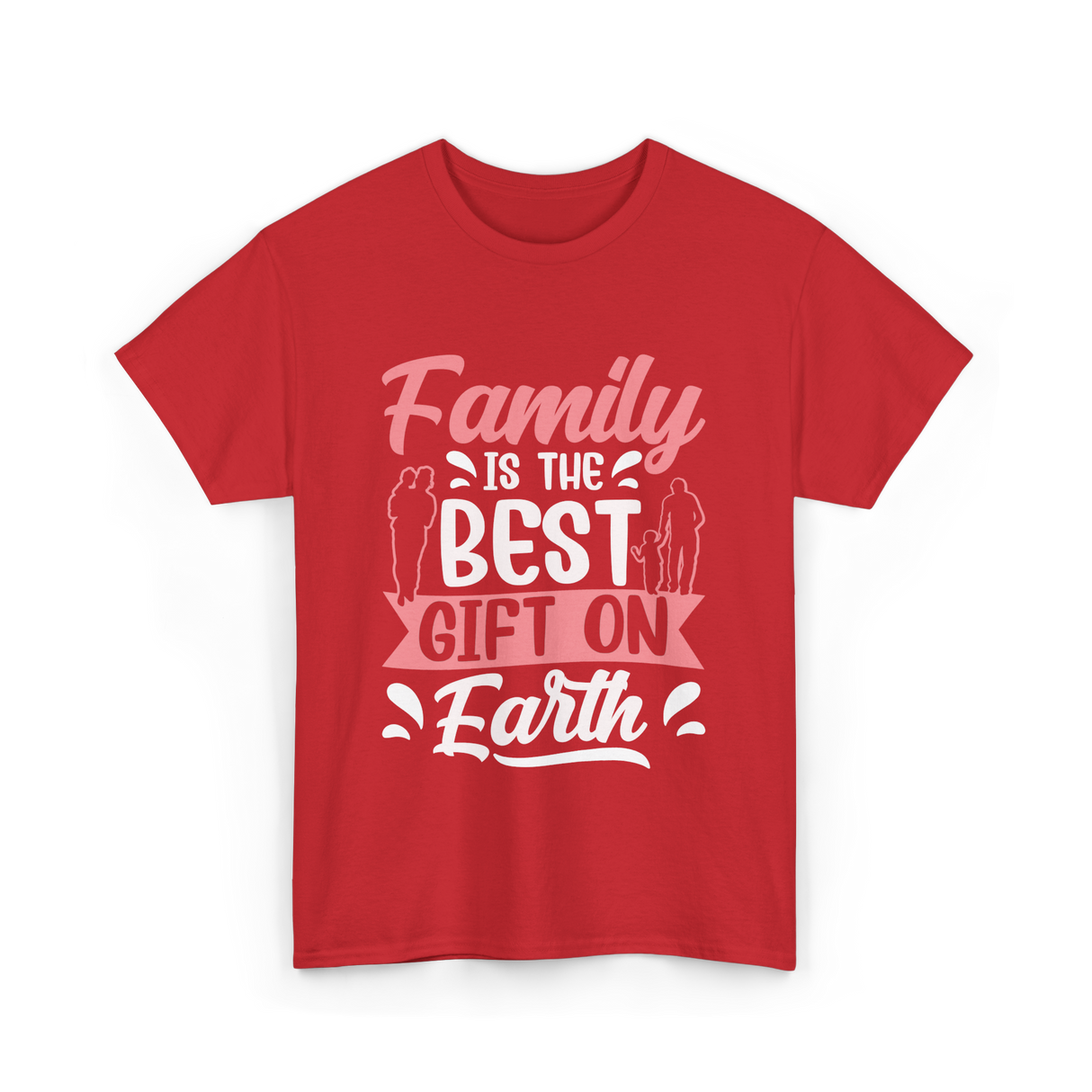 Family Is The Best Family T-Shirt - Red