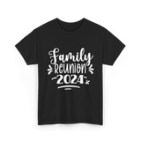 Family Reunion 2024 Family Gathering T-Shirt - Black