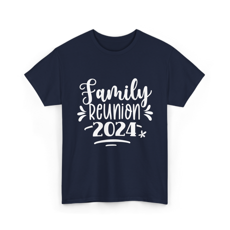 Family Reunion 2024 Family Gathering T-Shirt - Navy