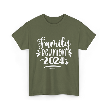 Family Reunion 2024 Family Gathering T-Shirt - Military Green