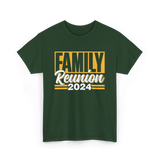 Family Reunion 2024 Gathering T-Shirt - Forest Green