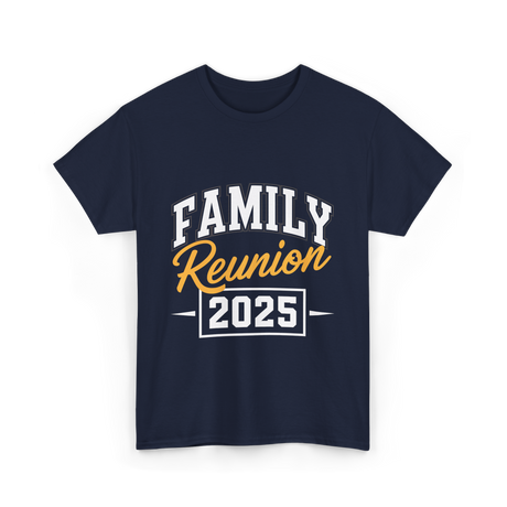 Family Reunion 2025 Gathering T-Shirt - Navy