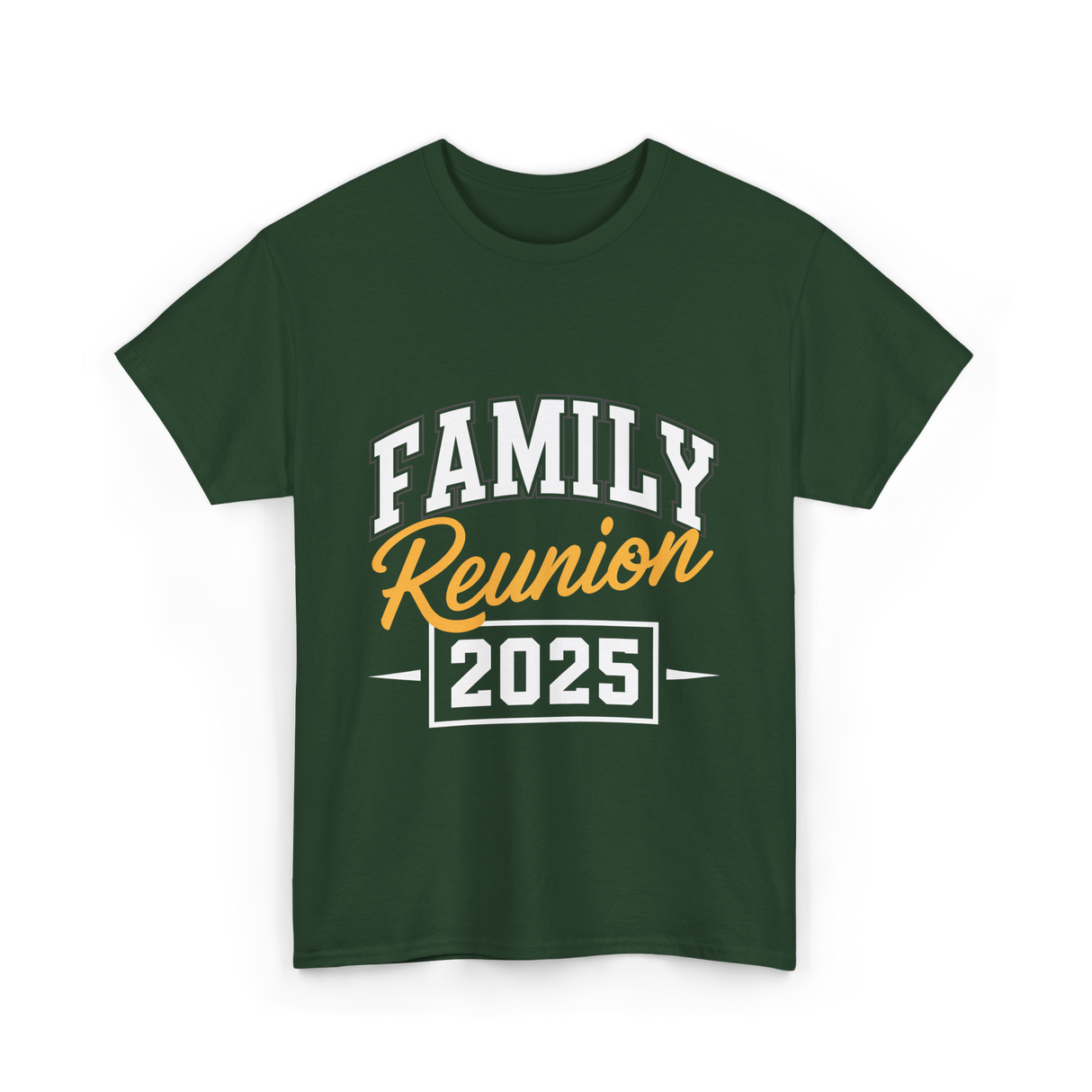 Family Reunion 2025 Gathering T-Shirt - Forest Green