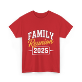 Family Reunion 2025 Gathering T-Shirt - Red