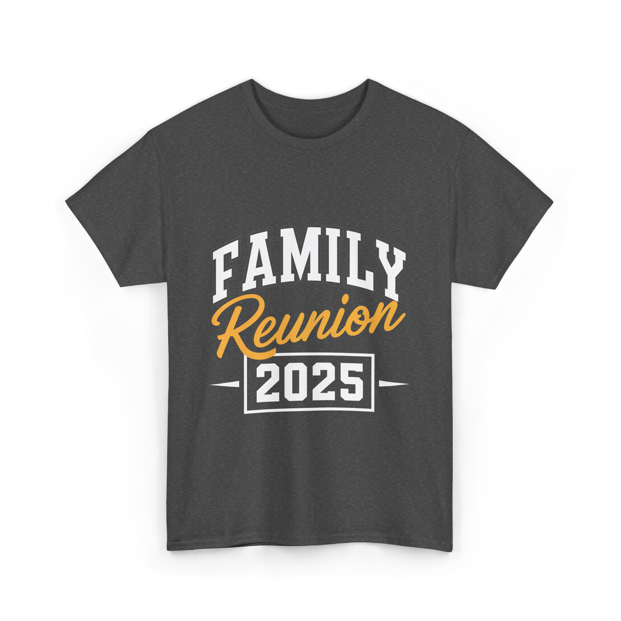 Family Reunion 2025 Gathering T-Shirt - Dark Heather