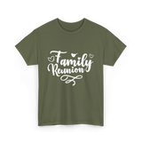 Family Reunion Family Family Events T-Shirt - Military Green