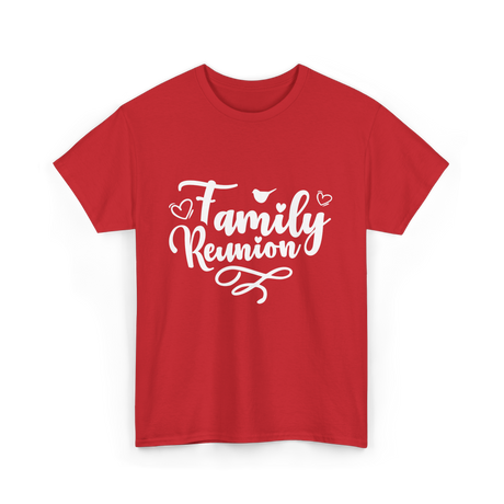 Family Reunion Family Family Events T-Shirt - Red