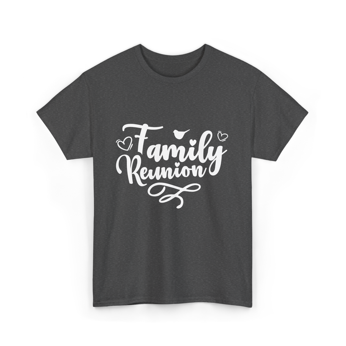 Family Reunion Family Family Events T-Shirt - Dark Heather