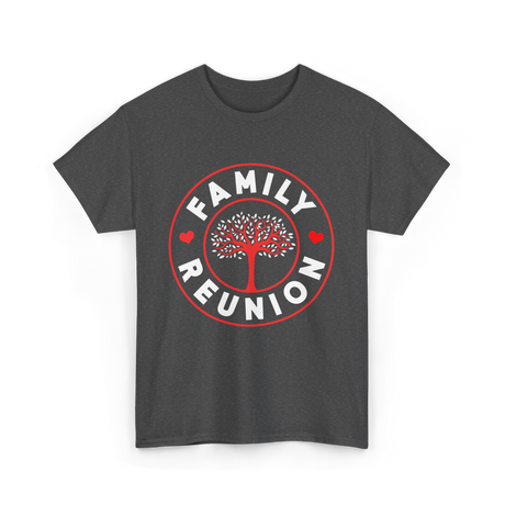 Family Reunion Family Gathering Connection T-Shirt - Dark Heather