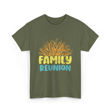 Family Reunion Family Gathering Reunion T-Shirt - Military Green