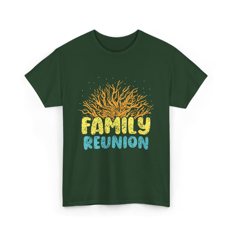 Family Reunion Family Gathering Reunion T-Shirt - Forest Green