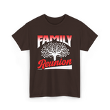 Family Reunion Family Gathering T-Shirt - Dark Chocolate