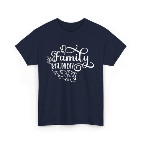 Family Reunion Family Gathering T-Shirt - Navy