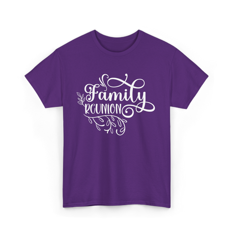 Family Reunion Family Gathering T-Shirt - Purple