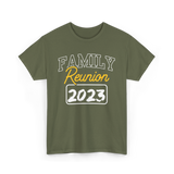 Family Reunion Family Gathering T-Shirt - Military Green