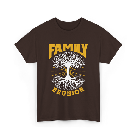 Family Reunion Family Gathering T-Shirt - Dark Chocolate