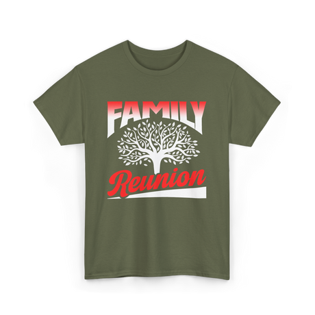 Family Reunion Family Gathering T-Shirt - Military Green