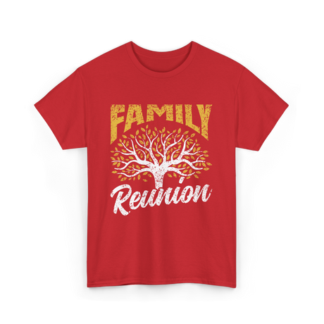 Family Reunion Family Gathering T-Shirt - Red