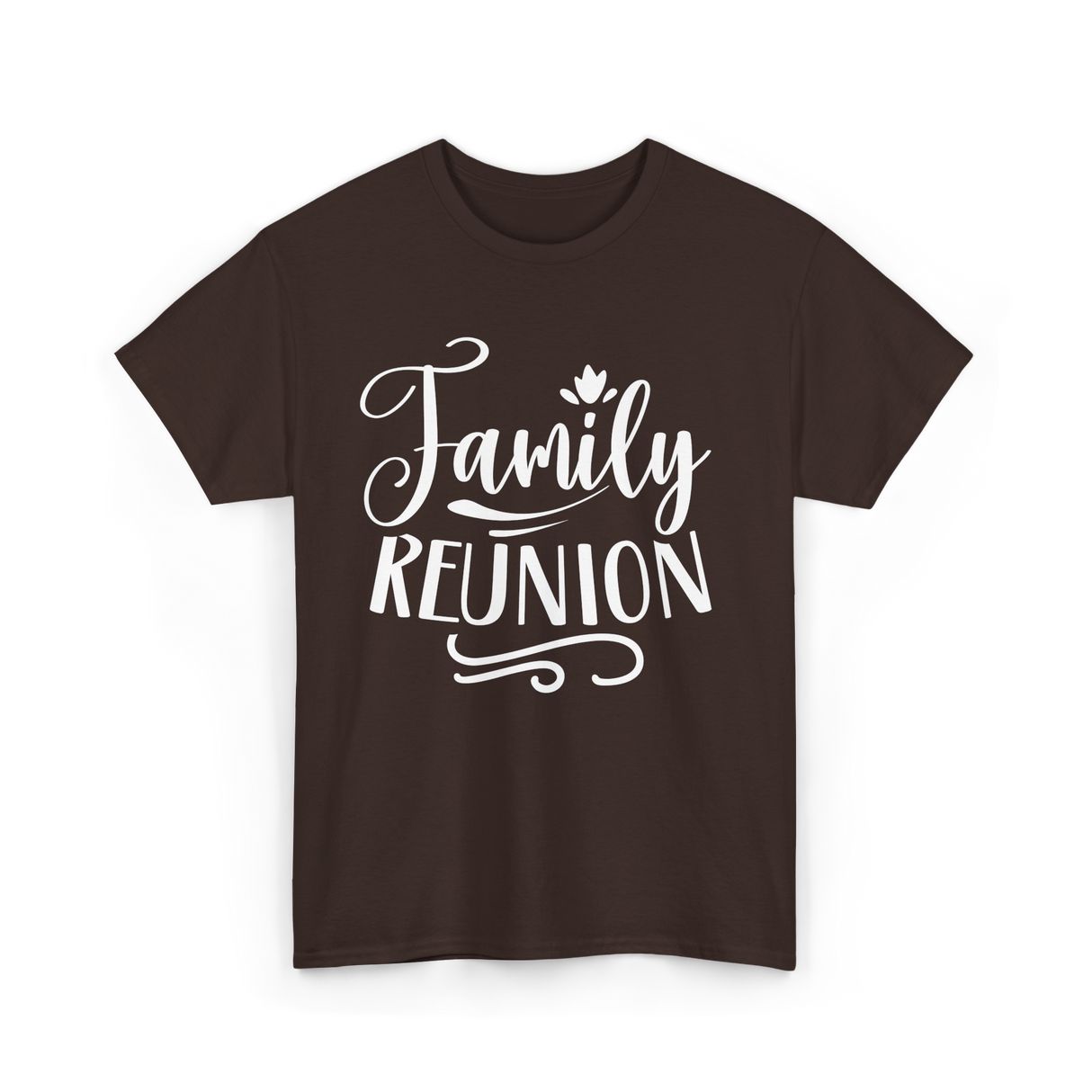 Family Reunion Family Gathering T-Shirt - Dark Chocolate