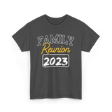 Family Reunion Family Gathering T-Shirt - Dark Heather