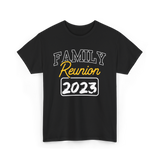 Family Reunion Family Gathering T-Shirt - Black