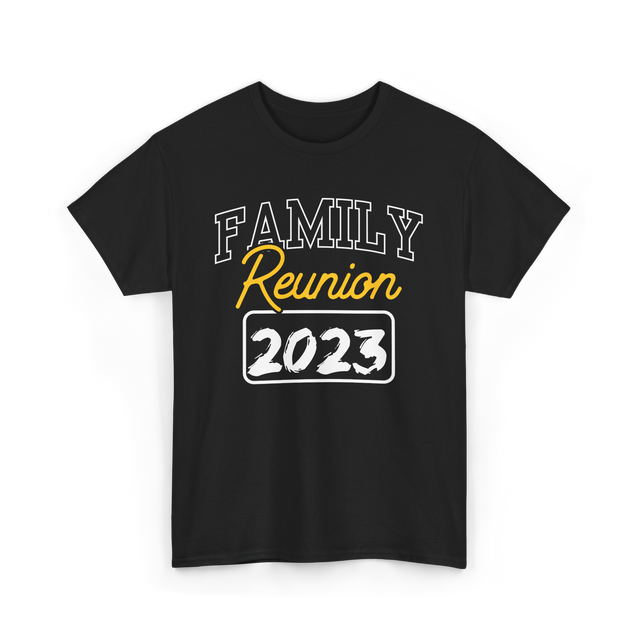 Family Reunion Family Gathering T-Shirt - Black