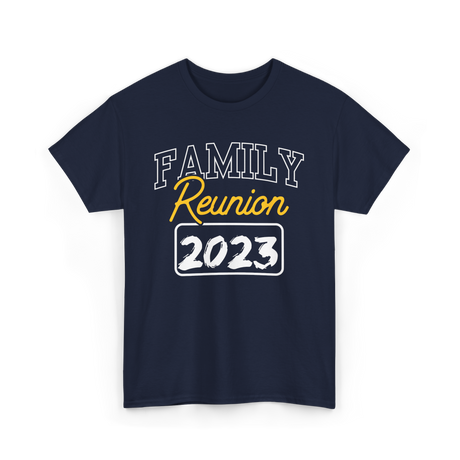 Family Reunion Family Gathering T-Shirt - Navy