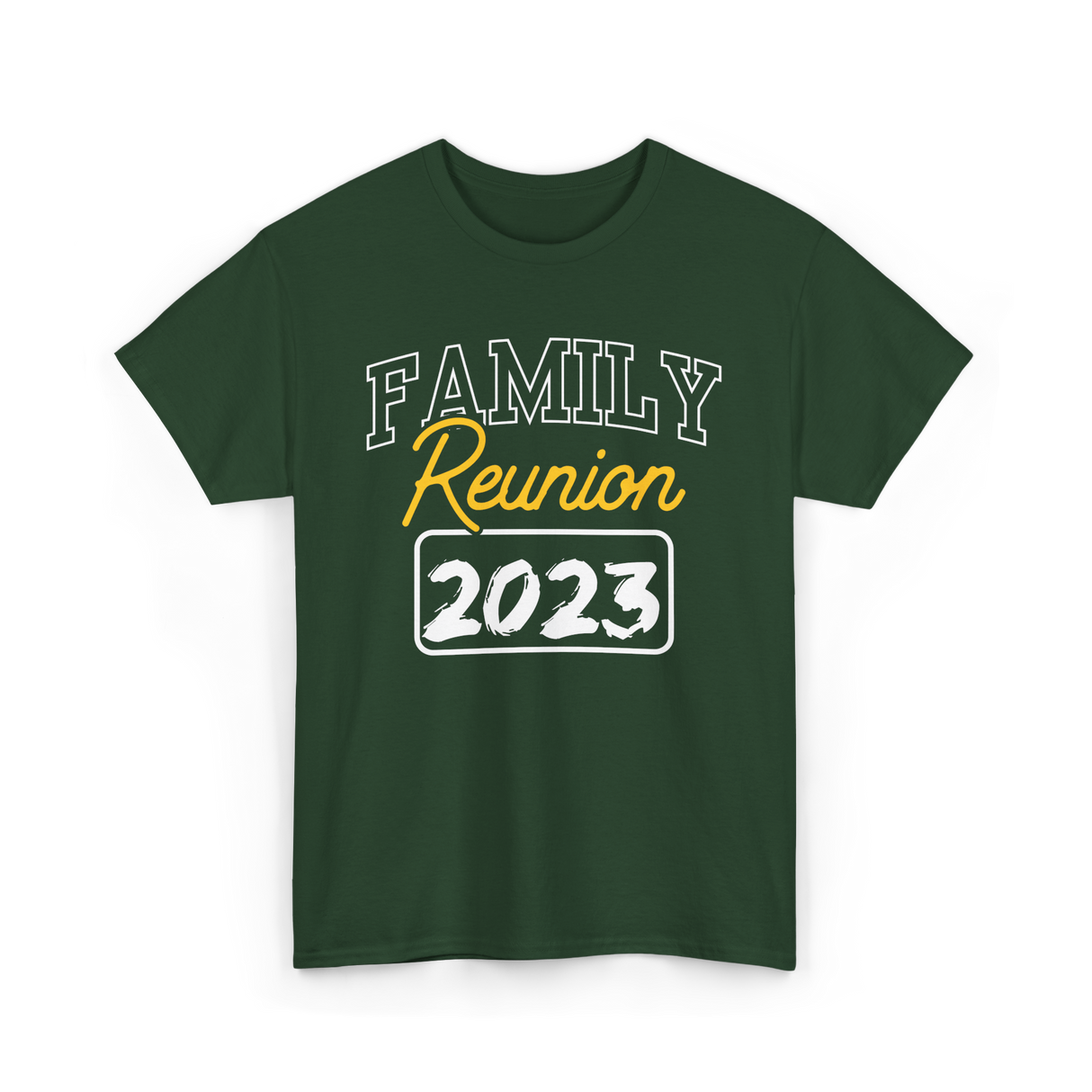 Family Reunion Family Gathering T-Shirt - Forest Green