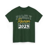 Family Reunion Family Gathering T-Shirt - Forest Green