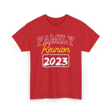 Family Reunion Family Gathering T-Shirt - Red