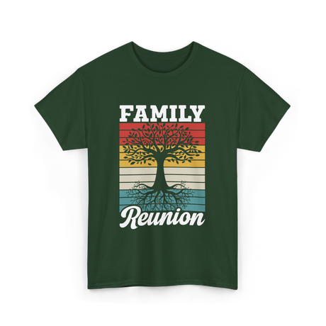 Family Reunion Family Gathering T-Shirt - Forest Green