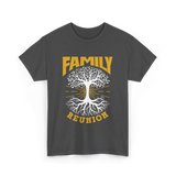 Family Reunion Family Gathering T-Shirt - Dark Heather