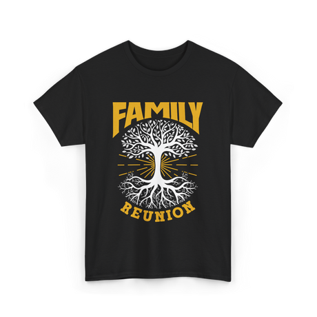 Family Reunion Family Gathering T-Shirt - Black